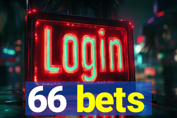 66 bets